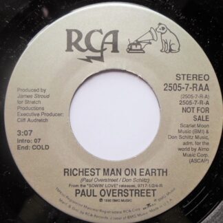 Paul Overstreet Richest Man On Earth 7" RCA 25057RAA EX 1990 US pressing, demo
