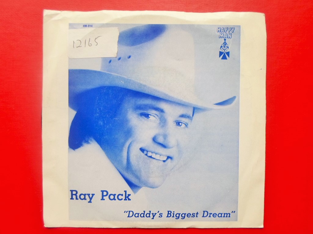 Ray Pack Daddy's Biggest Dream 7" Happy Man HM814 EX/VG 1980s US pressing in picture sleeve