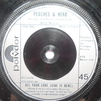 Peaches & Herb All Your Love 7" Polydor PDG120 EX 1978 US pressing, Band of Gold series