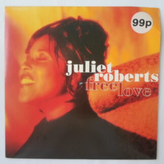 Juliet Roberts Free Love 7" Cooltempo COOL281 EX/EX 1993 picture sleeve
