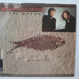 Rock & Hyde Dirty Water 7" Capitol B5691 EX/VG 1987 US pressing, demo in picture sleeve