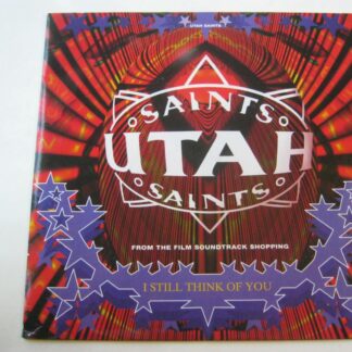 Utah Saints I Still Think Of You 7" FFRR F225 EX/EX 1994 picture sleeve