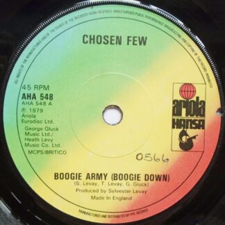 Chosen Few Boogie Army 7" Ariola AHA548 EX 1979 there is handwritten number on label and 2mm drill hole in label rim