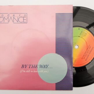 Modern Romance By The Way 7" WEA K19195 EX/VG 1982 picture sleeve