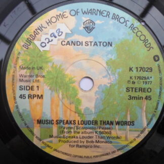 Candi Staton Music Speaks Louder Than Words 7" Warner Bros K17029 EX 1977 there is handwritten number on label and 2mm drill hole in label rim