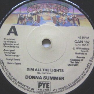 Donna Summer Dim All The Lights 7" Casablanca CAN162 EX 1979 there is handwritten number on label and 2mm drill hole in label rim