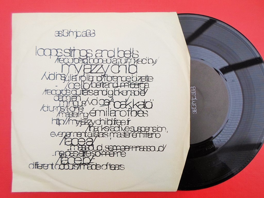 My Jazzy Child Loops Strings And Bells 7" Active Suspension AS13 EX/VG 2002 picture sleeve, tracks: Massoud Semper Massoud, Ne Pas Etre Soi Meme, Different Colours, Made Of Tears