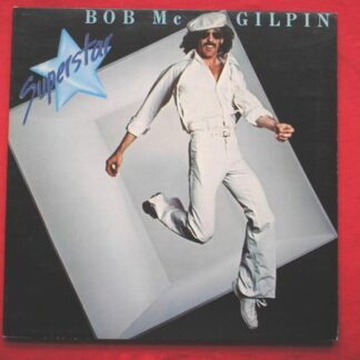 Bob McGilpin Superstar LP Ember NRH1002 EX/EX 1978