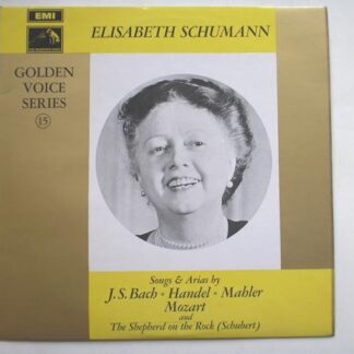 Elizabeth Schumann Golden Voice Series No 15 LP HMV HQM1187 EX/EX 1969 with insert