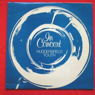 Huddersfield Youth Huddersfield Youth In Concert LP Look LKLP6054 EX/EX 1970s side one by Huddersfield Youth Brass Ensemble, side two by Huddersfield Primary Youth Orchestra