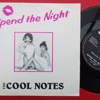 Cool Notes Spend The Night 7" Priority AD3 EX/EX 1985 picture sleeve
