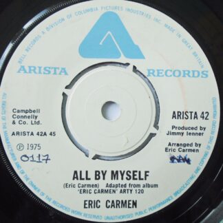 Eric Carmen All By Myself 7" Arista ARISTA42 EX 1975 there is a 2mm drill hole in label rim and there is handwritten number on label