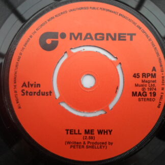 Alvin Stardust Tell Me Why 7" Magnet MAG19 EX 1974