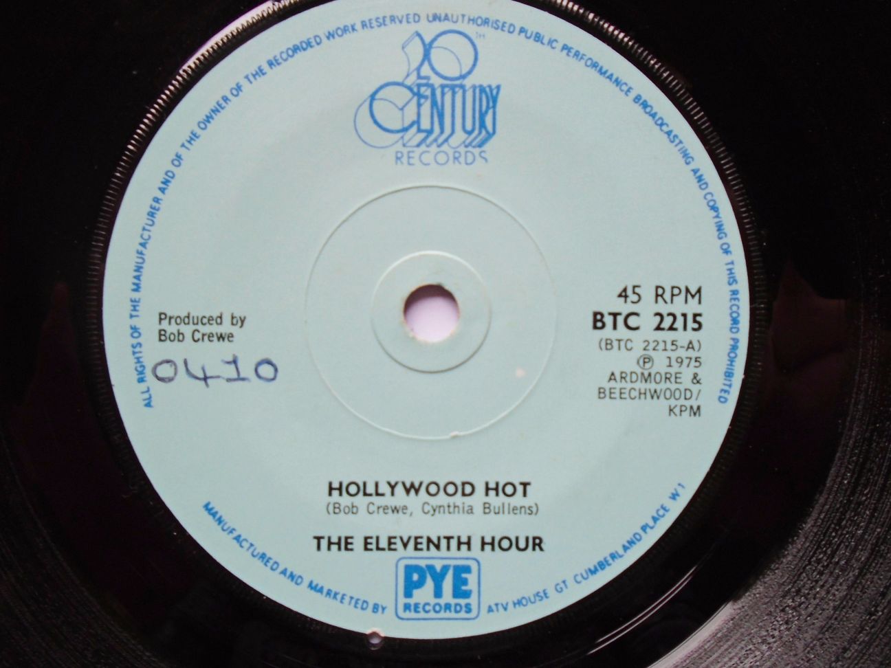 Eleventh Hour Hollywood Hot 7" 20th Century BTC2215 EX 1975 there is handwritten number on label and 2mm drill hole in label rim