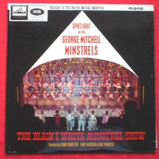 George Mitchell Spotlight On The George Mitchell Minstrels LP HMV CLP1803 EX/EX 1960s as George Mitchell Minstrels