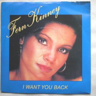 Fern Kinney I Want You Back 7" WEA K79136 VG/VG 1980 picture sleeve, there is handwritten number on label and 2mm drill hole in label rim
