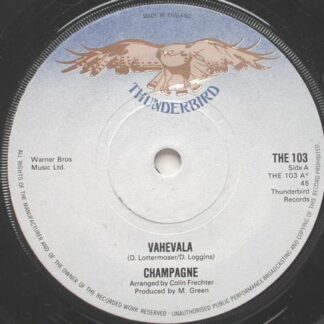 Champagne Vahevala 7" Thunderbird THE103 EX 1970s