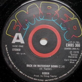 Robin Back On Watership Down 7" Ember EMBS366 EX 1978