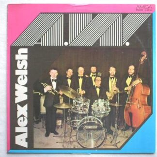 Alex Welsh Alex Welsh LP Amiga 855390 EX/EX 1974 German pressing