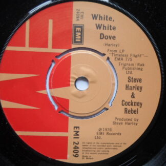 Steve Harley White White Dove 7" EMI EMI2409 EX 1976 there is writing on label