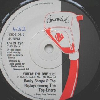 Rocky Sharpe & Replays You're The One 7" Chiswick CHIS134 EX 1980 there is handwritten number on label and 2mm drill hole in label rim