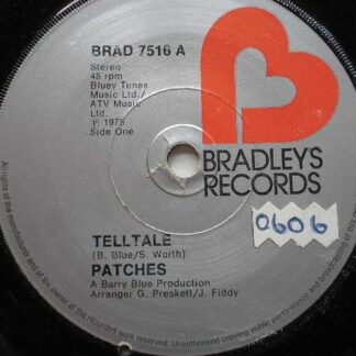 Patches Telltale 7" Bradleys BRAD7516 EX 1975 there is 2mm drill hole in label rim