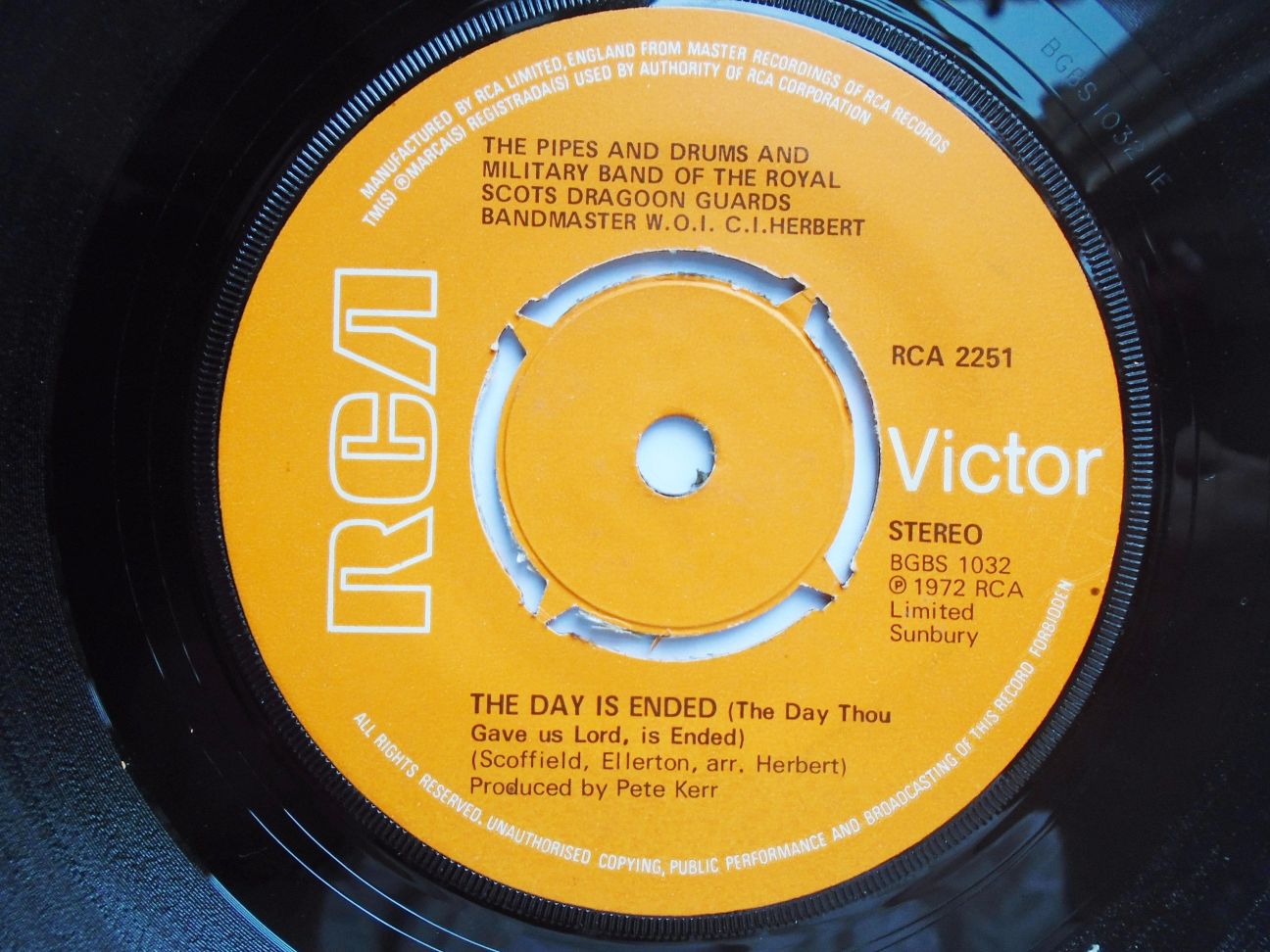 Pipes & Drums & Military Band Of The Royal Scots Dragoon Guards The Day Is Ended 7" RCA Victor RCA2251 EX 1972 there is handwritten number on label and 2mm drill hole in label rim