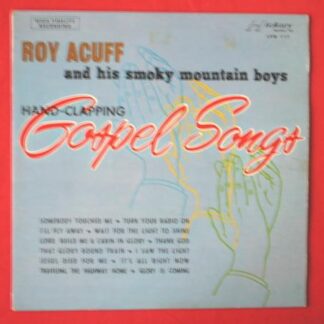Roy Acuff Hand Clapping Gospel Songs LP Hickory LPM117 EX/EX 1964 with Smoky Mountain Boys