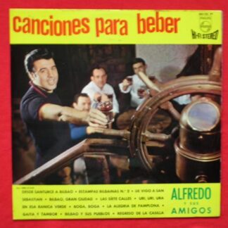 Alfredo Y Sus Amigos Canciones Para Beber LP Philips 843 125PY EX/EX 1970s