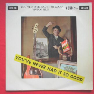 Vivian Ellis You've Never Had It So Good 10"LP Decca LF1331 EX/EX 1960 10 inch LP