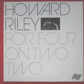 Howard Riley For Four On Two Two LP Affinity AFF110 NM/NM 1984