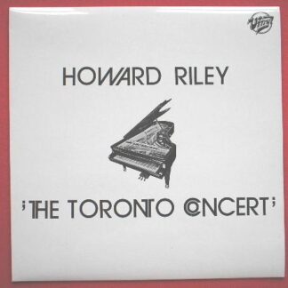 Howard Riley The Toronto Concert LP Vinyl VS112 NM/NM 1979