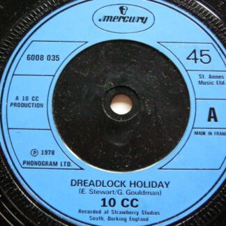 10cc Dreadlock Holiday 7" Mercury 6008035 EX 1978 French pressing