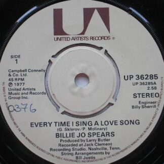 Billie Jo Spears Every Time I Sing A Love Song 7" United Artists UP36285 EX 1977 there is handwritten number on label and 2mm drill hole in label rim