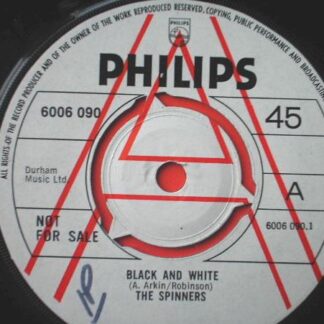 Spinners Black And White 7" Philips 6006090 EX 1969 demo