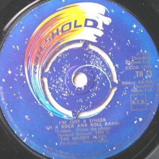 Moody Blues I'm Just A Singer 7" Threshold TH13 EX 1972