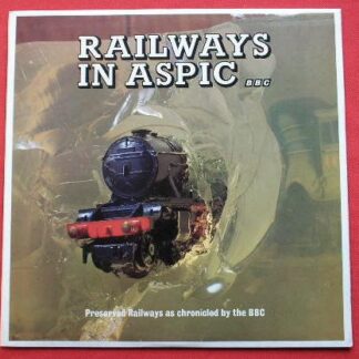 Railways In Aspic LP BBC REB49M EX/EX 1970