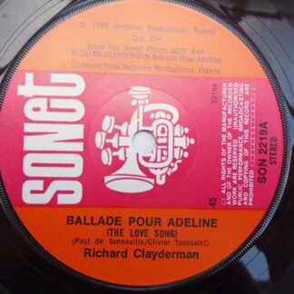 Richard Clayderman Ballade Pour Adeline 7" Sonet SON2219 EX 1980