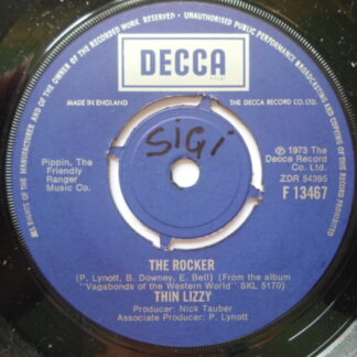 Thin Lizzy Rocker 7" Decca F13467 EX 1973 there is writing on the label