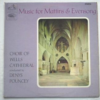 Denys Pouncey Music For Mattins & Evensong LP HMV CLP1918 EX/EX 1965 mono