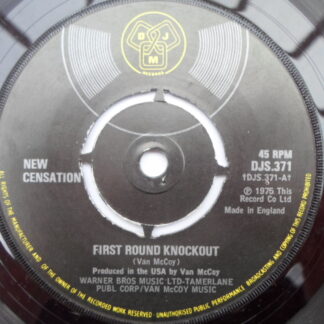 New Censation First Round Knockout 7" DJM DJS 371 EX 1975