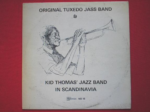 Original Tuxedo Jass Band Original Tuxedo Jass Band & Kid Thomas Jazz Band In Scandinavia LP Rarities RARITIES16 EX/VG 1974