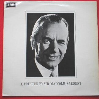 Malcolm Sargent A Tribute To Sir Malcolm Sargent LP HMV HQM1115 EX/EX 1962
