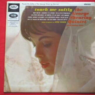 George Shearing Touch Me Softly LP Capitol ST1874 EX/EX 1963