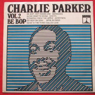 Charlie Parker Be Bop LP Saga ERO8006 EX/EX 1966