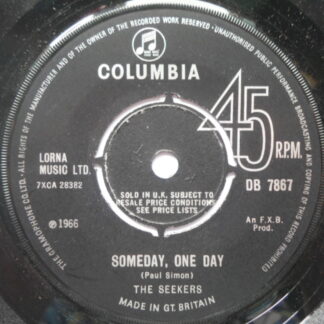 Seekers Someday One Day 7" Columbia DB7867 VG 1966