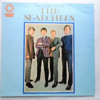 Searchers Golden Hour Of The Searchers LP Golden Hour GH541 EX/VG 1970s