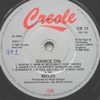 Mojo Dance On 7" Creole CR17 EX 1981 there is handwritten number on label and 2mm drill hole in label rim