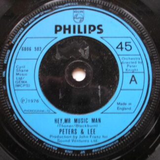 Peters & Lee Hey Mr Music Man 7" Philips 6006502 EX 1976