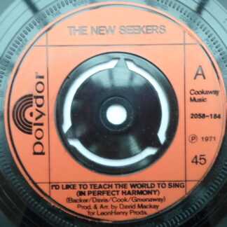 New Seekers I'd Like To Teach The World To Sing 7" Polydor 2058184 EX 1971 plastic label